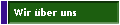 Wir �ber uns